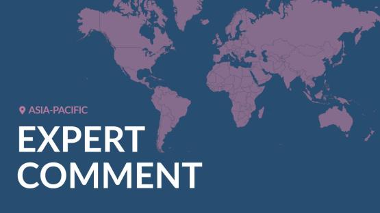 A world map background with the text &ldquo;Asia-Pacific &ndash; Expert Comment,&rdquo;