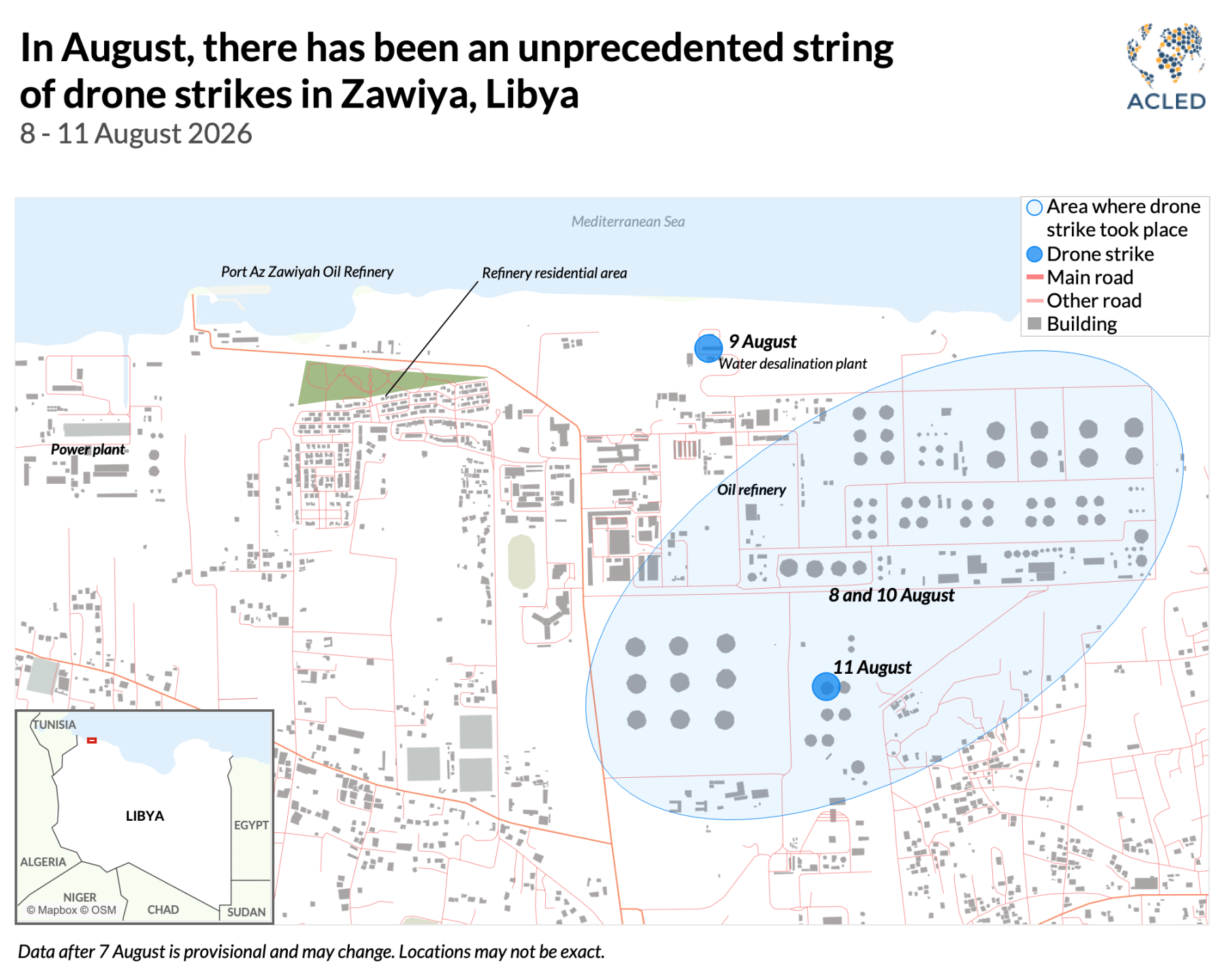 Map - In August, there has been an unprecedented string of drone strikes in Zawiya, Libya 8 - 11 August 2026